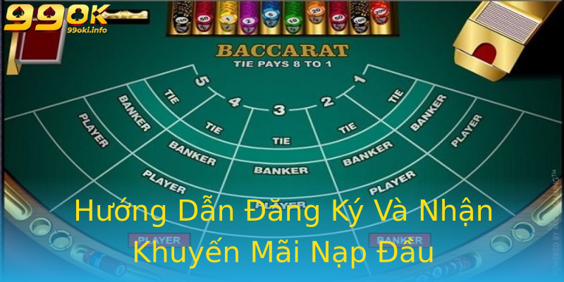 Hướng Dẫn Đăng Ký Và Nhận Khuyến Mãi Nạp Đầu Hướng Dẫn Đăng Ký Và Nhận Khuyến Mãi Nạp Đầu