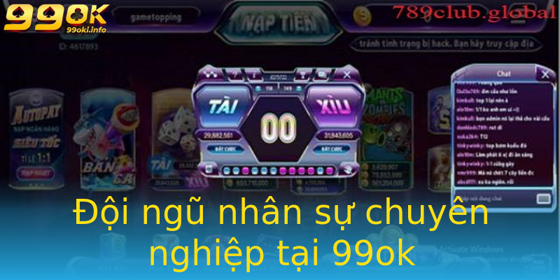 Đội ngũ nhân sự chuyên nghiệp tại 99ok Đội ngũ nhân sự chuyên nghiệp tại 99ok
