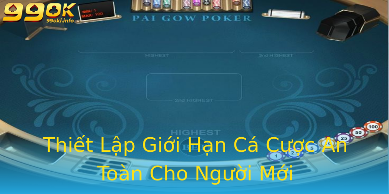 Thiết Lập Giới Hạn Cá Cược An Toàn Cho Người Mới Thiết Lập Giới Hạn Cá Cược An Toàn Cho Người Mới